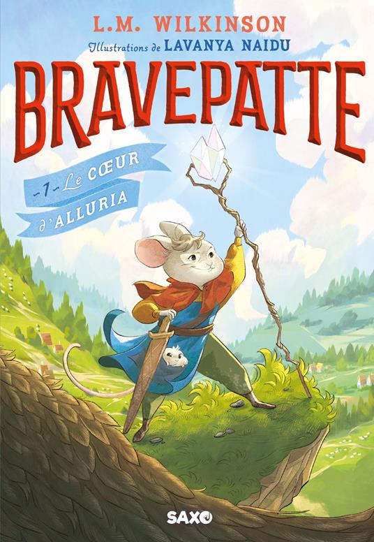 Bravepatte - Tome 01 Le Coeur d'Alluria (e-book) - L. M. Wilkinson,Lavanya Naidu,Alix Houllier - ebook