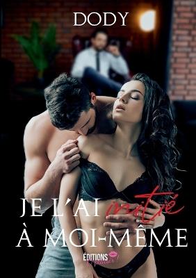 Je l'ai initié à moi-même - Dody - cover