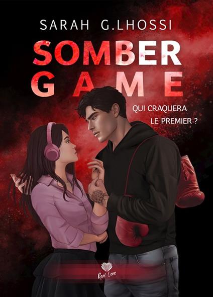 Somber Game - Sarah G. Lhossi - ebook