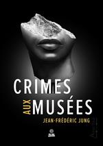 Crimes aux musées