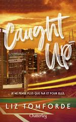 Windy City # 3 - Caught Up - Tome 3