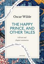 The Happy Prince, and Other Tales: A Quick Read edition