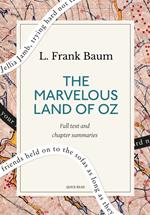 The Marvelous Land of Oz: A Quick Read edition