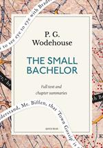 The small bachelor: A Quick Read edition