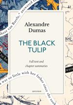 The Black Tulip: A Quick Read edition