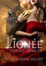 Einean # 3 Lignée