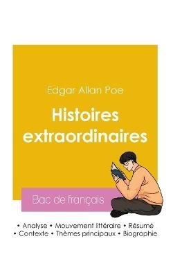 Réussir son Bac de français 2026: Analyse du recueil Histoires extraordinaires de Edgar Allan Poe - cover