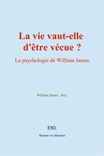La vie vaut-elle d'être vécue ?