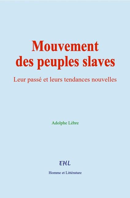Mouvement des peuples slaves