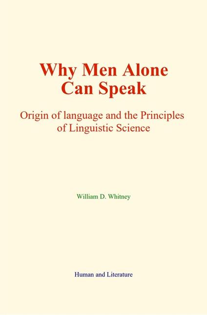 Why Men Alone Can Speak