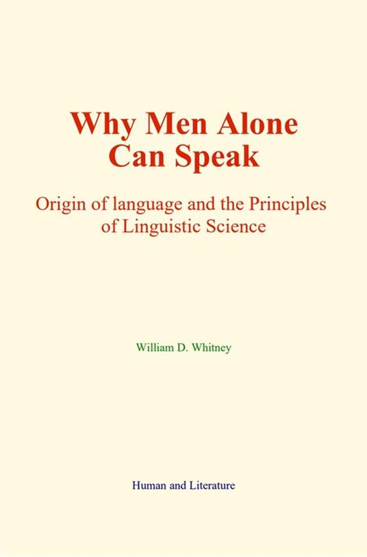 Why Men Alone Can Speak