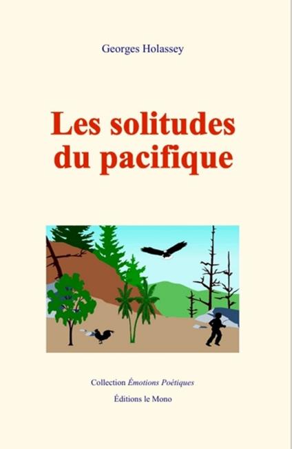 Les solitudes du pacifique