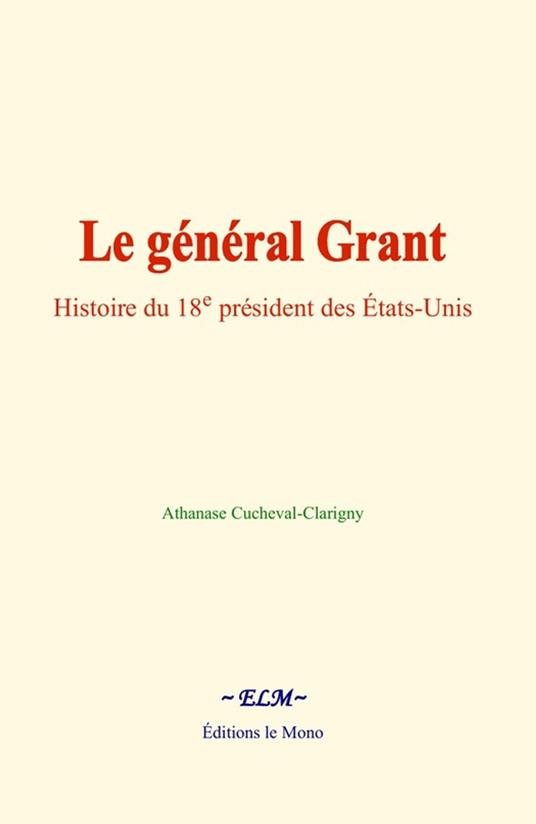 Le général Grant