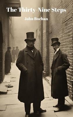 The Thirty-Nine Steps (Annotated) - John Buchan - cover