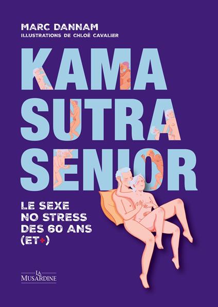 Kama Sutra Senior