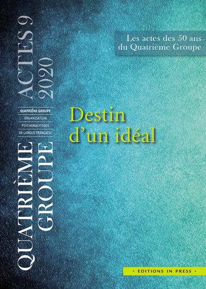 Destin d'un idéal
