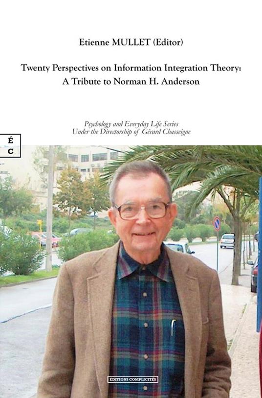 Twenty Perspectives on Information Integration Theory