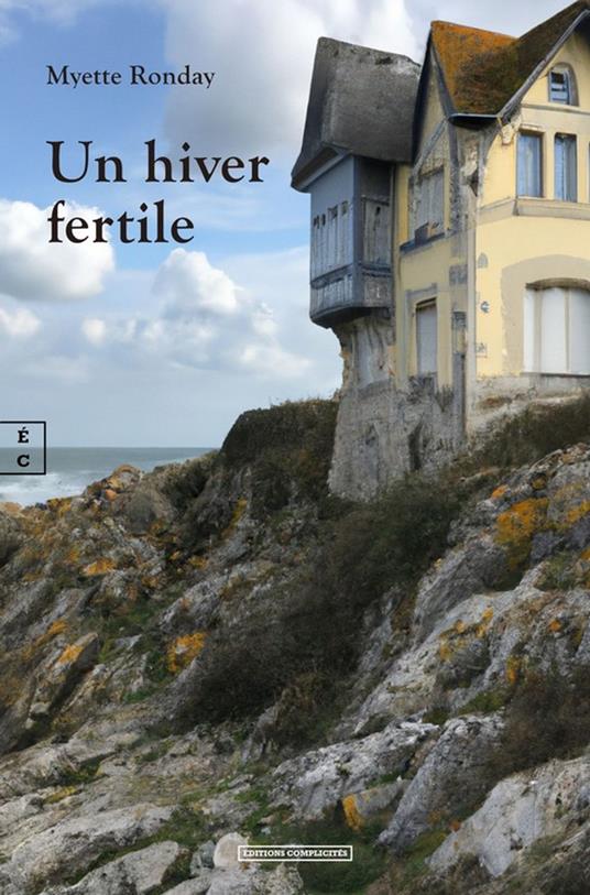 Un hiver fertile - Myette Ronday - ebook