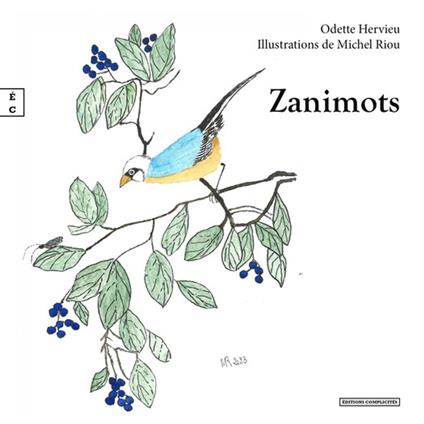 Zanimots - Odette Hervieu,Michel Riou - ebook