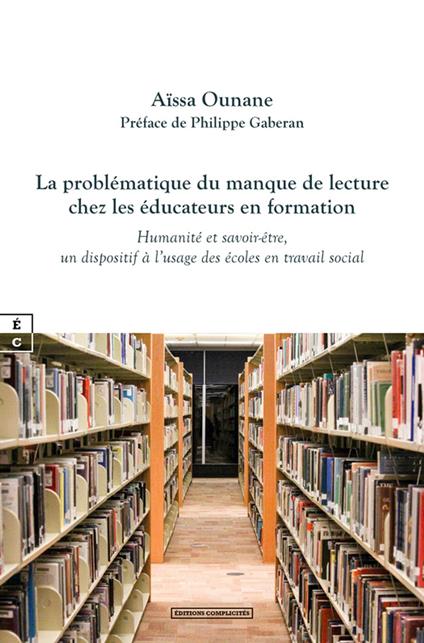 La problématique du manque de lecture chez les éducateurs en formation