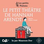 Le petit théâtre de Hannah Arendt