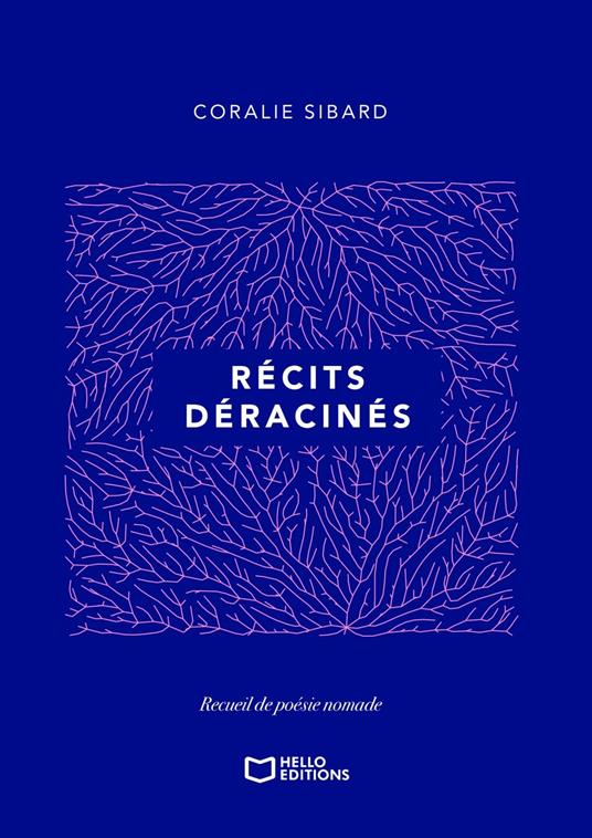 Récits déracinés - Recueil de poésie nomade