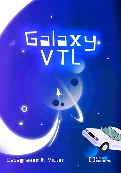 Galaxy VTL - Casagrande D. Victor - ebook