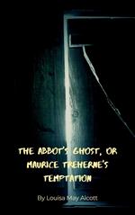 The Abbot's Ghost