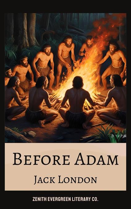Before Adam - Jack London - ebook