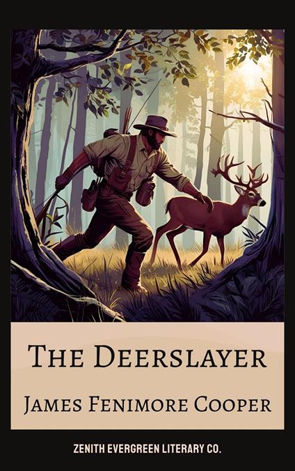 The Deerslayer