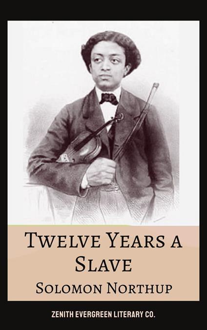 Twelve Years a Slave