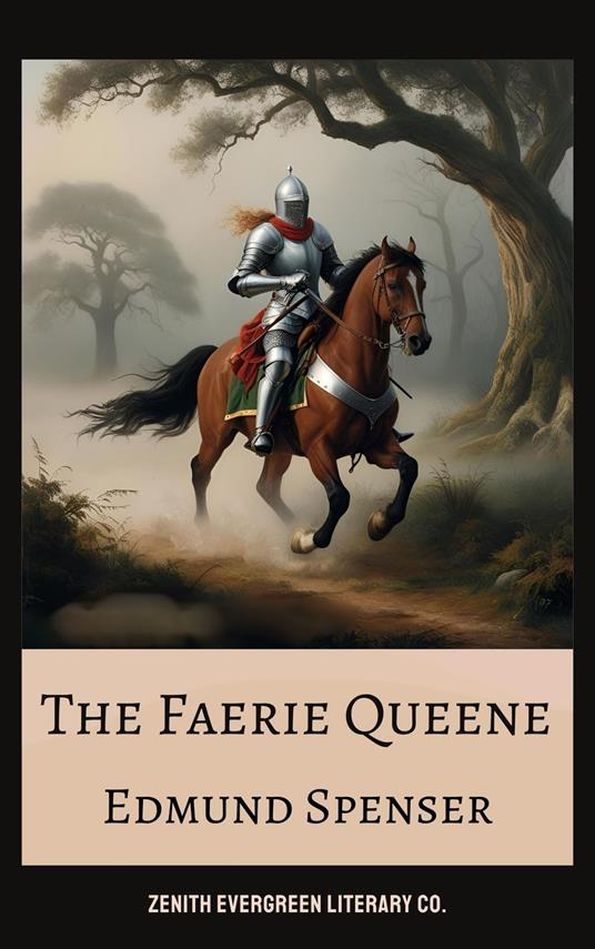 The Faerie Queene