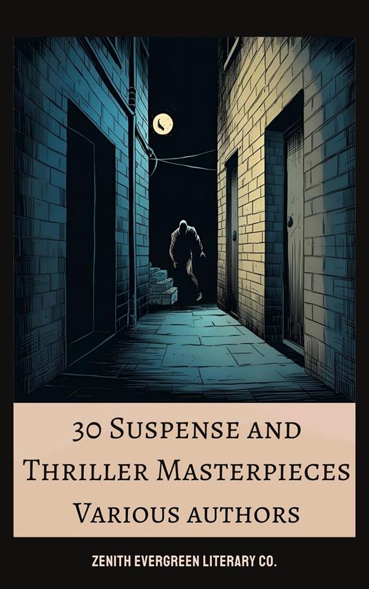 30 Suspense and Thriller Masterpieces