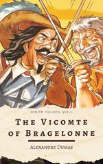 The Vicomte of Bragelonne