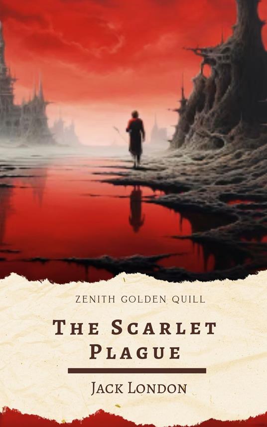 The Scarlet Plague