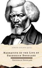 Narrative of the Life of Frederick Douglass
