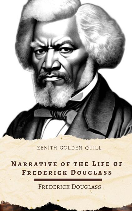 Narrative of the Life of Frederick Douglass