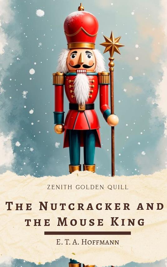 The Nutcracker and the Mouse King