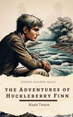 The Adventures of Huckleberry Finn