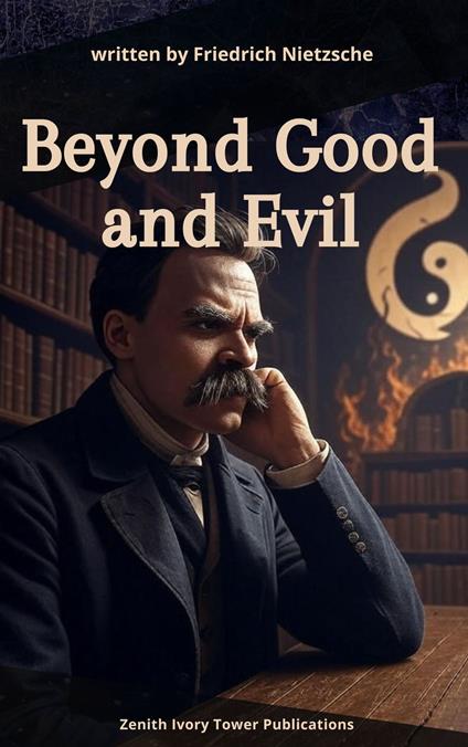 Beyond Good and Evil