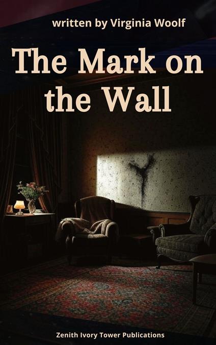 The Mark on the Wall