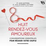 Huit rendez-vous amoureux