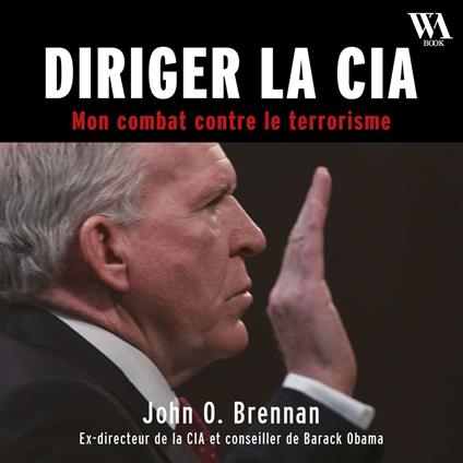 Diriger la CIA