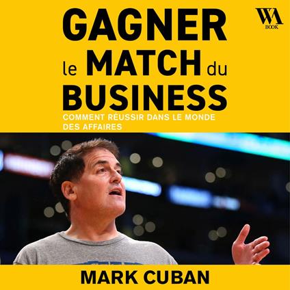 Gagner le match du business