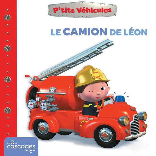 P'tits Véhicules - Le Camion de Léon