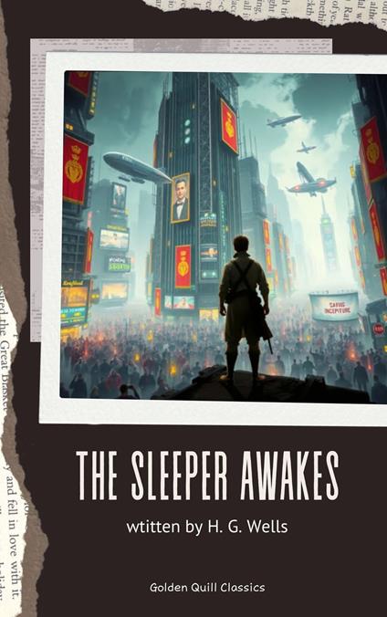 The Sleeper Awakes