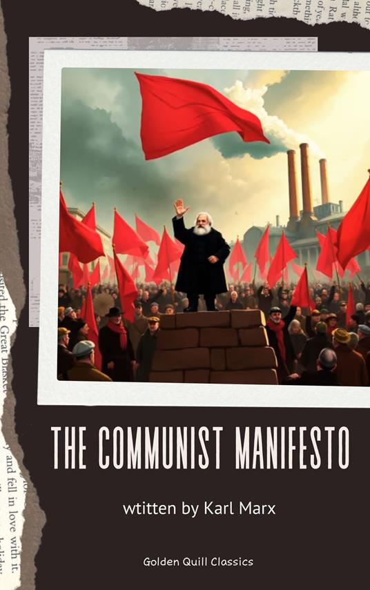 The Communist Manifesto