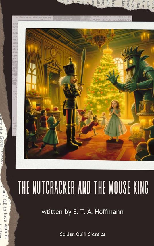 The Nutcracker and the Mouse King