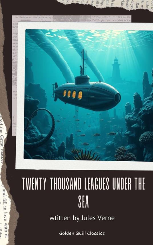 Twenty Thousand Leagues Under the Sea