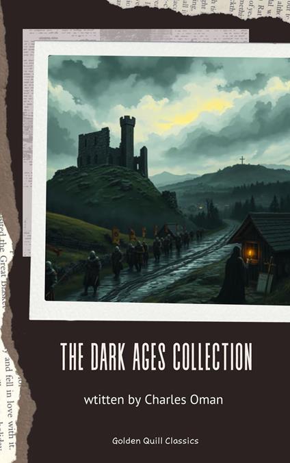 The Dark Ages Collection